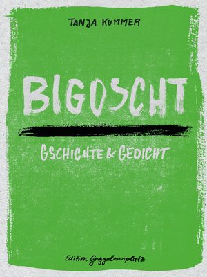 cover image of Bigoscht
